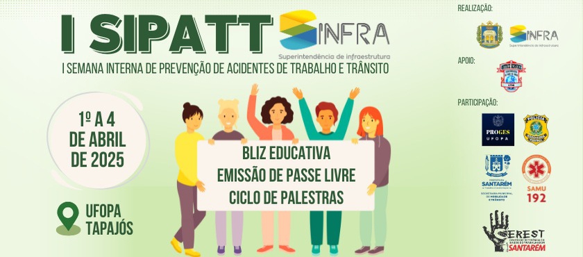 I Semana Interna de Prevenção de Acidentes de Trabalho e Trânsito 2025